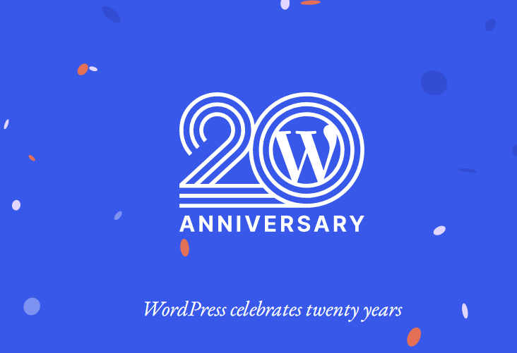 庆祝 WordPress 20 周年！开源软件的里程碑！