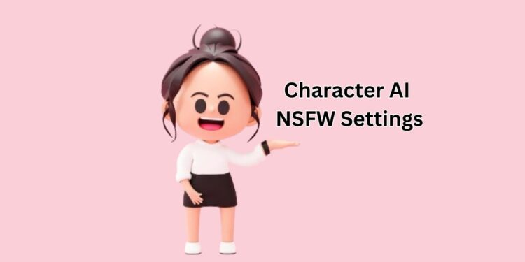 Character-AI-NSFW-Settings-Ultimate-Guide-1-750x375-1