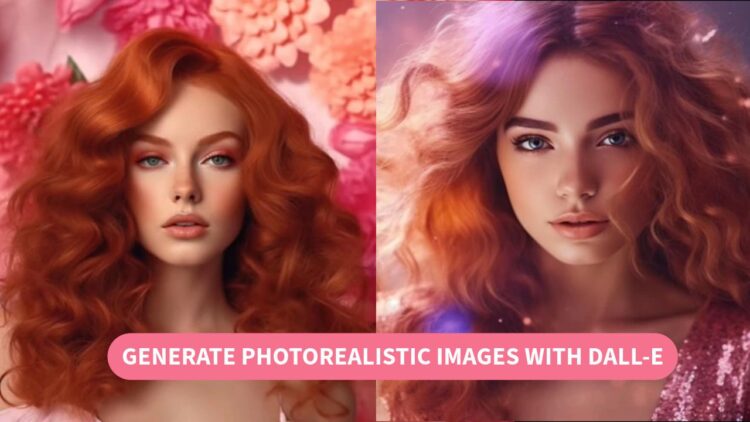 How-to-Generate-Photorealistic-Images-with-Dall-E-for-Free-750x422-1